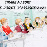 Tirage au sort des jurés d’assises 2021