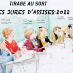 Tirage au sort des jurés d’assises 2022