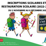 Inscriptions scolaires et restauration scolaire pour l’année scolaire (2022-2023), en petite section pour les enfants nés en 2019, en classe passerelle pour les enfants nés en 2020.