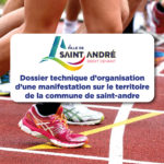 Dossier technique d’organisation d'une manifestation sur le territoire de la commune de Saint-André