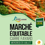 Marché équitable Mercredi 20 juillet de 7h à 13h Carré Fayard