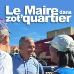 LE MAIRE DANS ZOT QUARTIER
