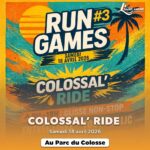 RUN GAMES – COLOSSAL’RIDE - Skate Park du Colosse